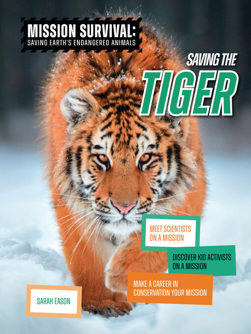 Title details for Saving the Tiger by Sarah Eason - Available